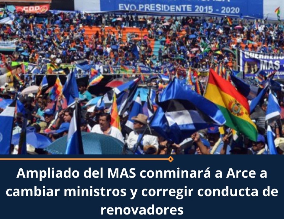 Ampliado del MAS conminará a Arce a cambiar ministros