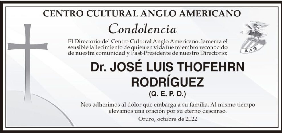 Condolencia por el fallecimiento del Dr. José Luis Thofehrn Rodríguez