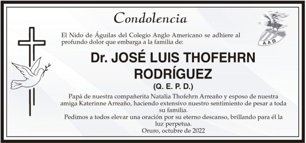 Condolencia por el Dr. José Luis Thofehrn Rodríguez