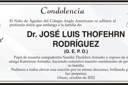 Condolencia por el Dr. José Luis Thofehrn Rodríguez