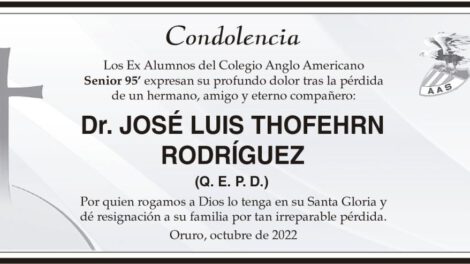 Condolencia por la pérdida del Dr. José Luis Thofehrn Rodríguez