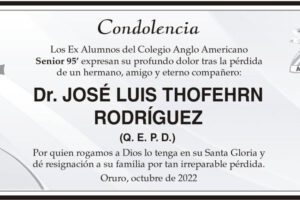 Condolencia por la pérdida del Dr. José Luis Thofehrn Rodríguez