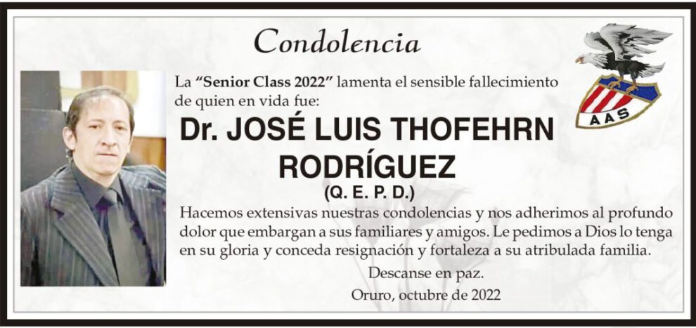 Condolencias por el fallecimiento del Dr. José Luis Thofehrn Rodríguez