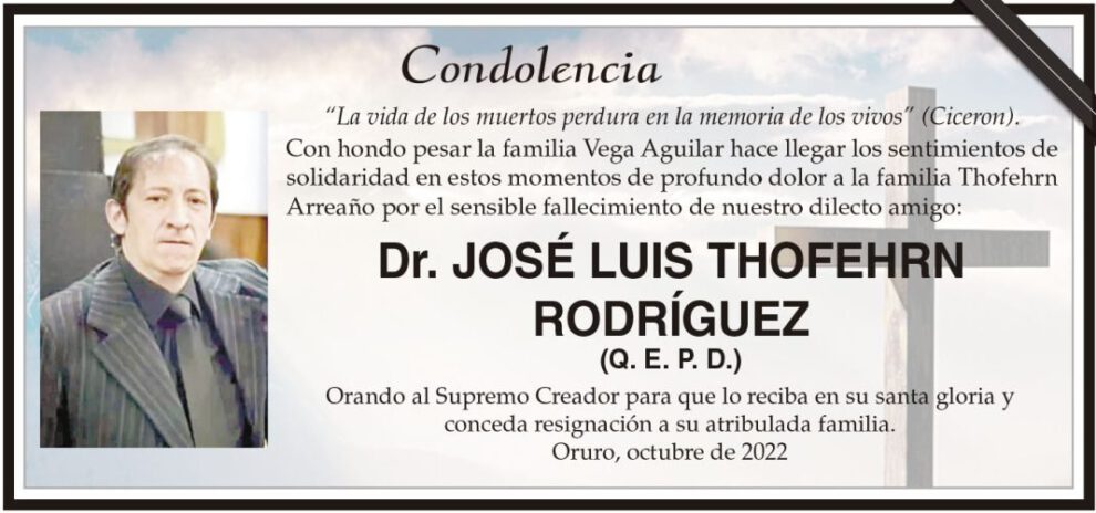 Condolencia por el fallecimiento del Dr. José Luis Thofehrn Rodríguez