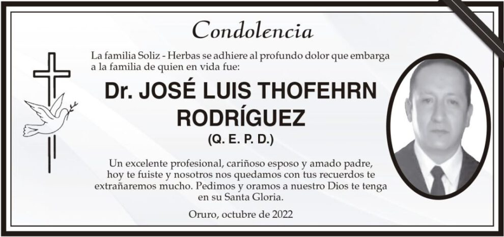 Condolencia por el Dr. José Luis Thoferhn Rodríguez