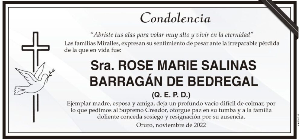 Condolencia por la pérdida de Rose Marie Salinas Barragán de Bedregal
