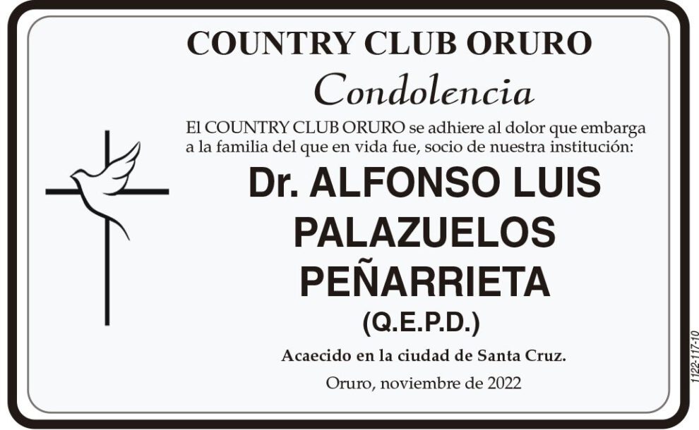 Condolencia por el fallecimiento del Dr. Alfonso Luis Palazuelos Peñarrieta