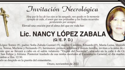 Lic. Nancy López Zabala Q. E. P. D.