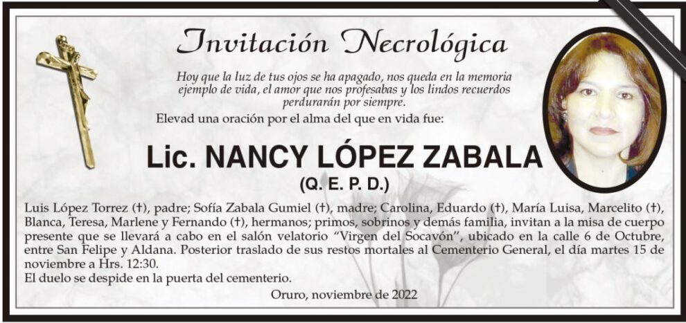 Lic. Nancy López Zabala Q. E. P. D.