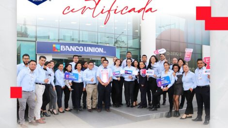 Banco Unión certificado como un gran lugar para trabajar