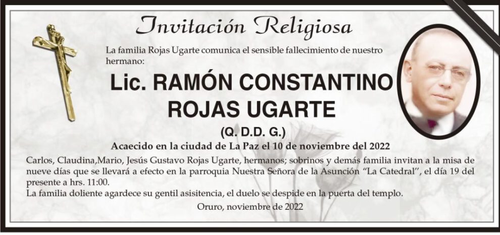Lic. Ramón Constantino Rojas Ugarte fallecimiento