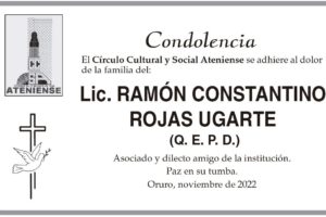 Condolencia por Lic. Ramón Constantino Rojas Ugarte