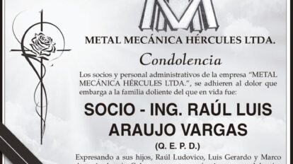 Condolencia Ing. Raúl Luis Araujo Vargas