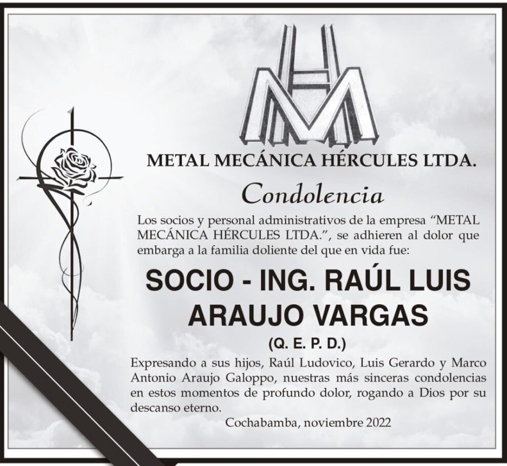Condolencia Ing. Raúl Luis Araujo Vargas