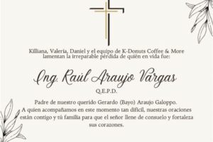 Necrológico de Ing. Raúl Araujo Vargas