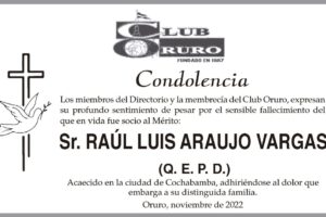 Condolencia por el fallecimiento de Raúl Luis Araujo Vargas
