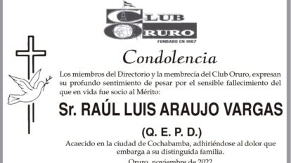 Condolencia por el fallecimiento de Raúl Luis Araujo Vargas