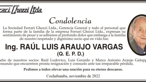 Condolencia por el fallecimiento del Ing. Raúl Luis Araujo Vargas