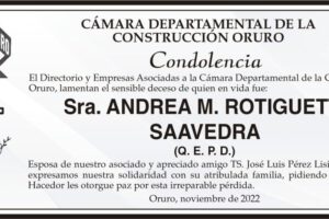 Condolencia por el fallecimiento de Andrea M. Rotiguetti Saavedra