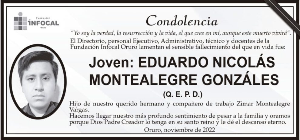 Condolencia por el fallecimiento de Eduardo Nicolás Montealegre Gonzáles