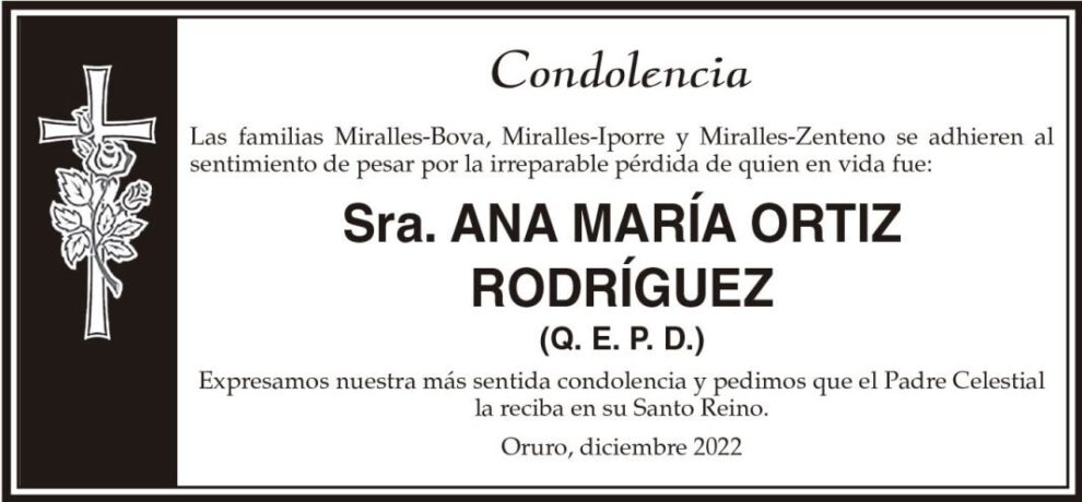 Condolencia por la pérdida de Ana María Ortiz Rodríguez