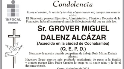 Condolencia por el fallecimiento de Grover Miguel Dalenz Alcázar