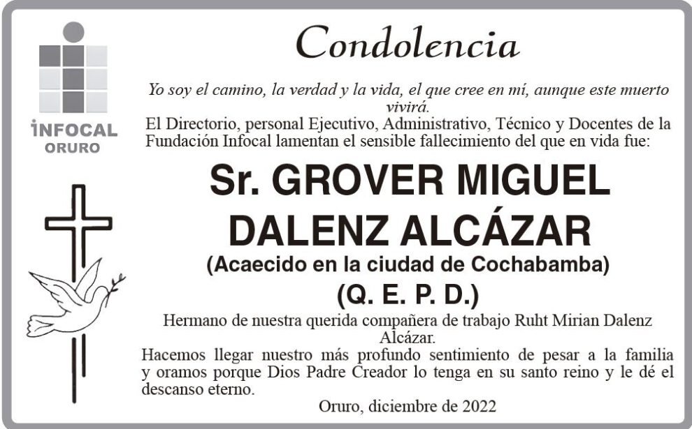 Condolencia por el fallecimiento de Grover Miguel Dalenz Alcázar