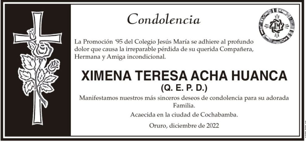 Condolencia por la pérdida de Ximena Teresa Acha Huanca