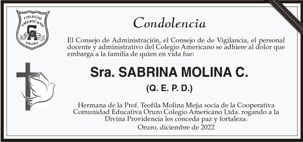 Condolencia por la Sra. Sabrina Molina C. (Q. E. P. D.)