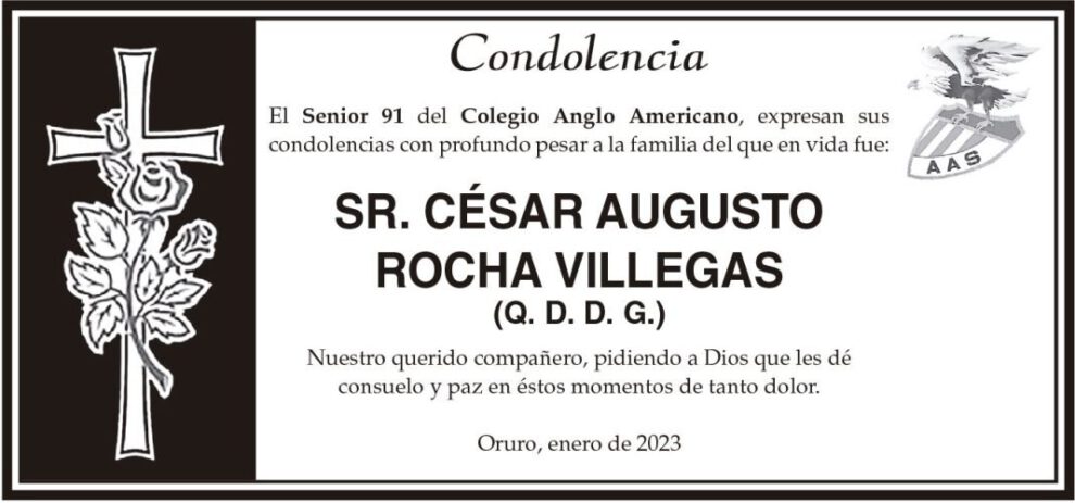 Condolencia por el fallecimiento de César Augusto Rocha Villegas