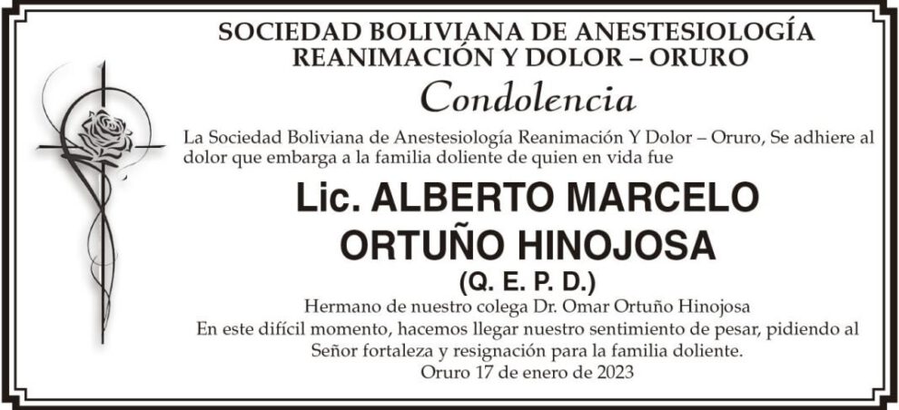 Condolencia por Lic. Alberto Marcelo Ortuño Hinojosa