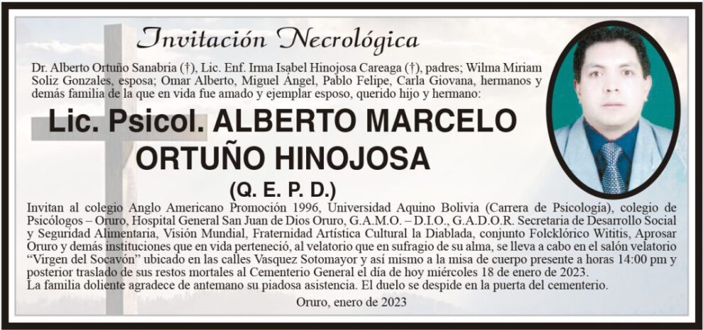 Lic. Psicol. Alberto Marcelo Ortuño Hinojosa Q. E. P. D.