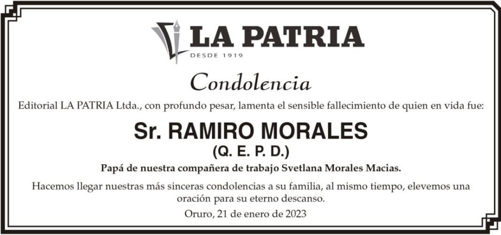 Condolencia por el fallecimiento del Sr. Ramiro Morales