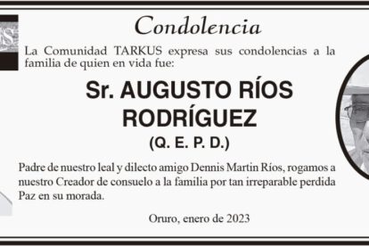Condolencias por la pérdida de Augusto Ríos Rodríguez