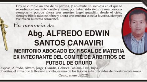 En memoria de Abg. Alfredo Edwin Santos Canaviri