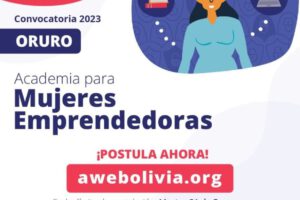 AWE Bolivia busca nuevas emprendedoras en Oruro