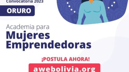 AWE Bolivia busca nuevas emprendedoras en Oruro