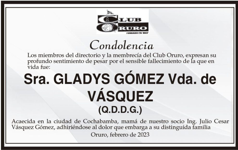 Condolencia por el fallecimiento de Gladys Gómez Vda. de Vásquez
