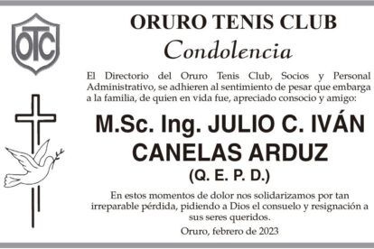 Condolencia por la pérdida de Julio C. Iván Canelas Arduz