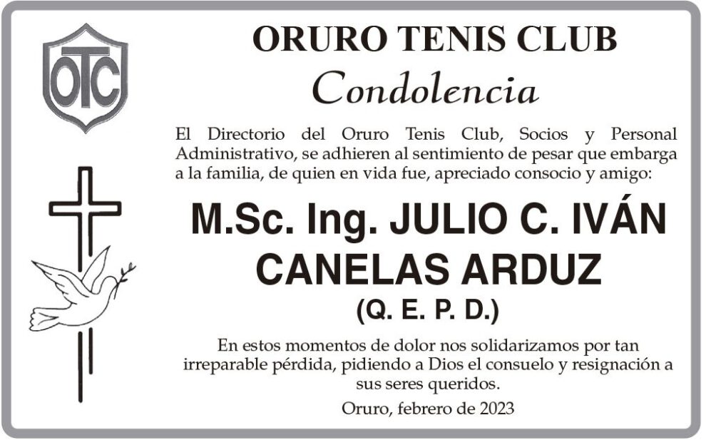 Condolencia por la pérdida de Julio C. Iván Canelas Arduz