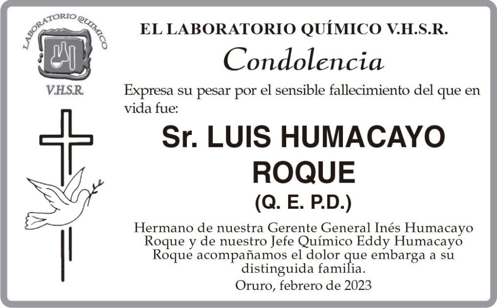 Condolencia por el fallecimiento de Luis Humacayo Roque