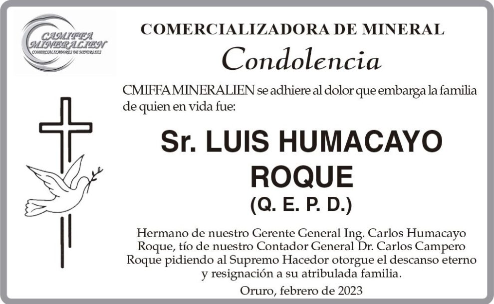 Condolencia por el fallecimiento de Luis Humacayo Roque