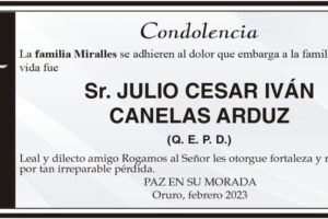 Condolencia por la pérdida de Julio Cesar Iván Canelas Arduz