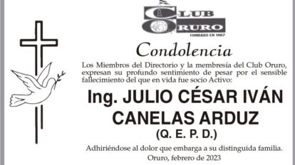 Condolencia por el fallecimiento de Ing. Julio César Iván Canelas Arduz