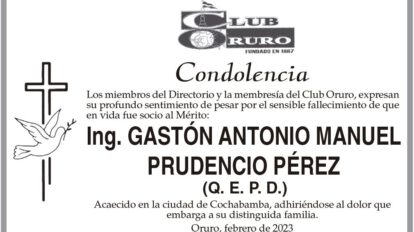 Condolencia por el fallecimiento de Ing. Gastón Antonio Manuel Prudencio Pérez