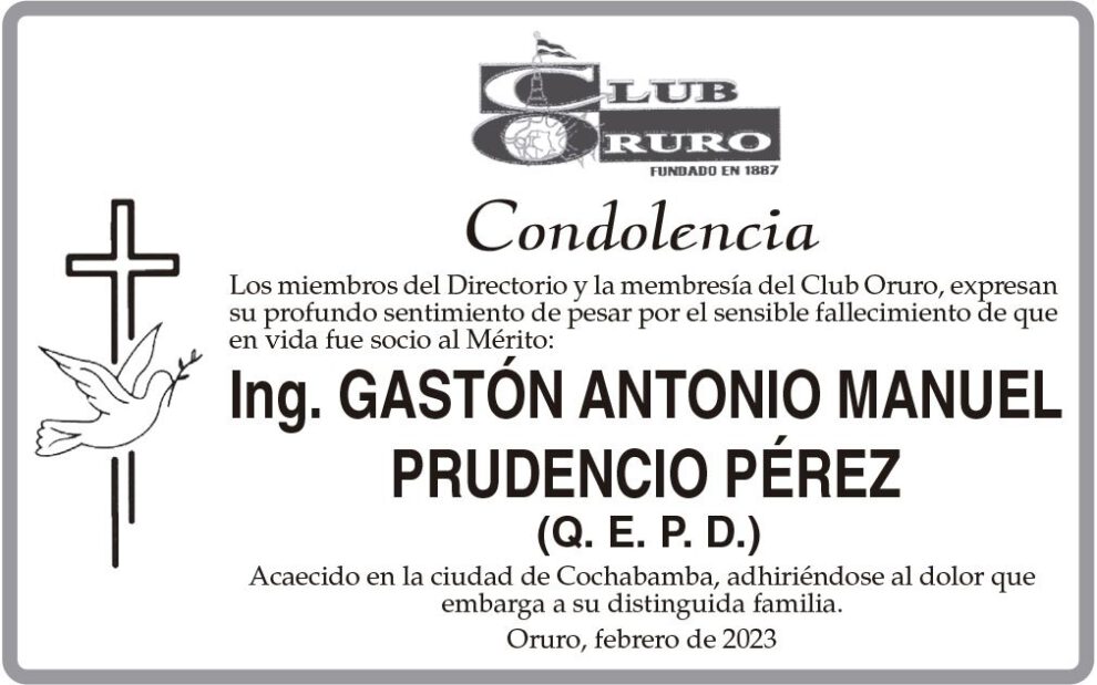 Condolencia por el fallecimiento de Ing. Gastón Antonio Manuel Prudencio Pérez