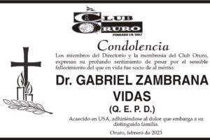 Condolencia por el fallecimiento del Dr. Gabriel Zambrana Vidas