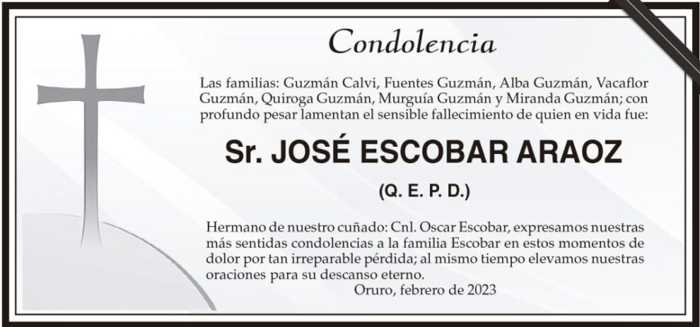 Condolencia por el fallecimiento de José Escobar Araoz