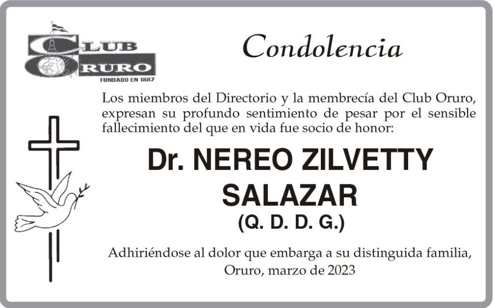 Condolencia por el fallecimiento del Dr. Nereo Zilvetty Salazar