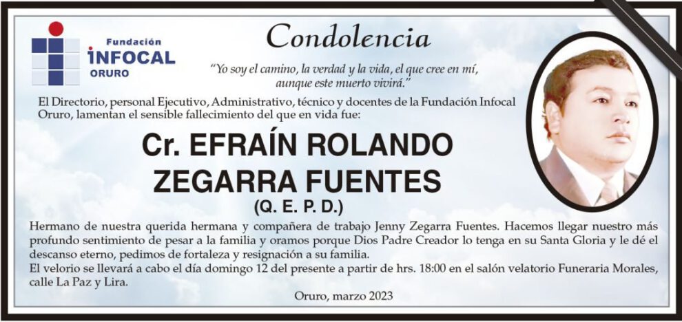Condolencia por el fallecimiento de Efraín Rolando Zegarra Fuentes